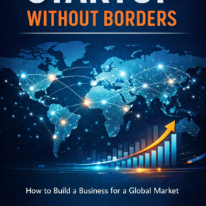 Startup Without Borders eBook cover – global startup and borderless business guide